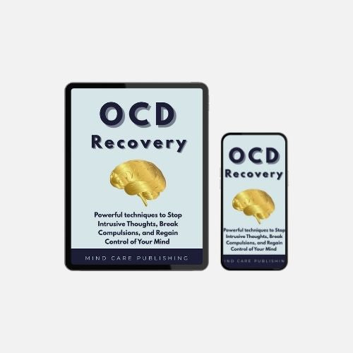 OCD Recovery: The Proven Guide (Ebook Edition)