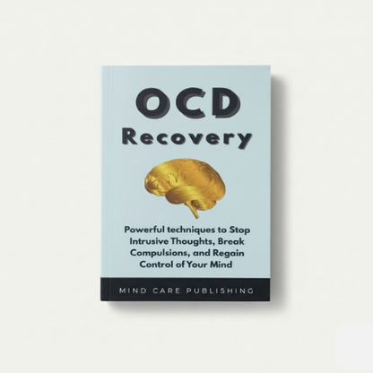 OCD Recovery: Powerful Techniques to Stop Intrusive Thoughts and Break Compulsions